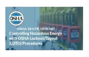 Control of Hazardous Energy LOTO