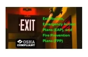 Exit Routes, Emergency Action Plans (EAP), and Fire Prevention Plans (FPP) (Required by OSHA Annually) training course